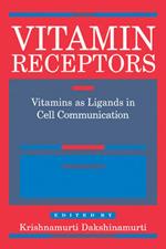 Vitamin Receptors: Vitamins as Ligands in Cell Communication - Metabolic Indicators