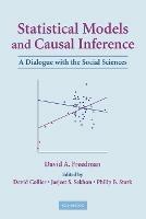 Statistical Models and Causal Inference: A Dialogue with the Social Sciences - David A. Freedman - cover