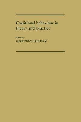 Coalitional Behaviour in Theory and Practice: An Inductive Model for Western Europe - cover