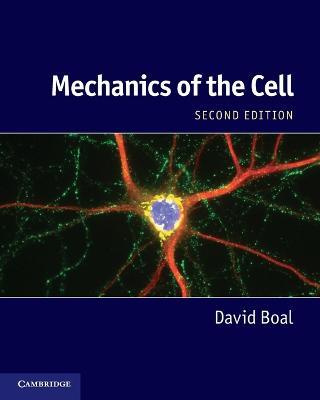 Mechanics of the Cell - David Boal - cover