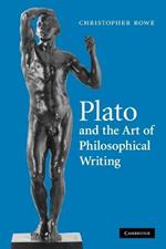 Plato and the Art of Philosophical Writing