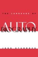The Language of Autobiography: Studies in the First Person Singular