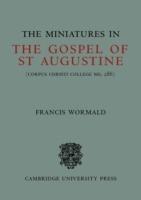 The Miniatures in the Gospels of St Augustine - Francis Wormald - cover
