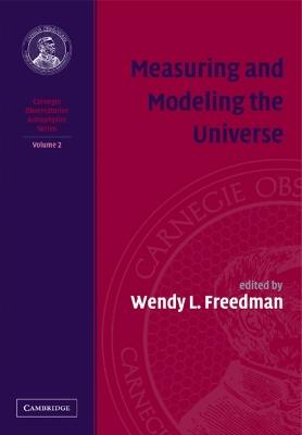 Measuring and Modeling the Universe - cover