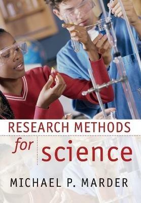 Research Methods for Science - Michael P. Marder - cover