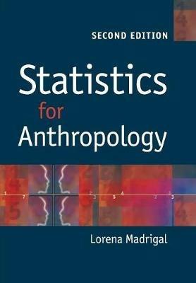 Statistics for Anthropology - Lorena Madrigal - cover