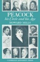 Peacock: His Circle and His Age - Howard Mills - cover