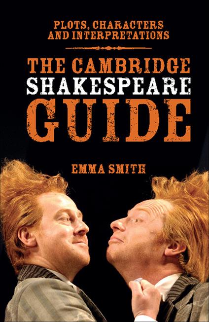 The Cambridge Shakespeare Guide - Emma Smith - cover