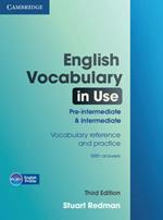 English vocabulary in use. pre-intermediate & intermediate. Per le Scuole superiori. Con espansione online