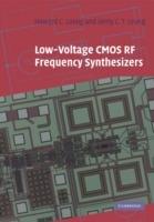 Low-Voltage CMOS RF Frequency Synthesizers - Howard Cam Luong,Gerry Chi Tak Leung - cover