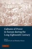 Cultures of Power in Europe during the Long Eighteenth Century - cover