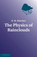 The Physics of Rainclouds - Fletcher - cover