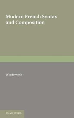 Modern French Syntax and Composition - C. W. Wordsworth - cover
