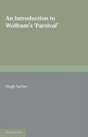 An Introduction to Wolframs 'Parzival' - Hugh Sacker - cover