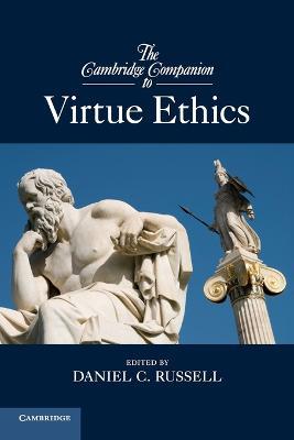 The Cambridge Companion to Virtue Ethics - cover