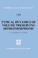 Typical Dynamics of Volume Preserving Homeomorphisms - Steve Alpern,V. S. Prasad - cover