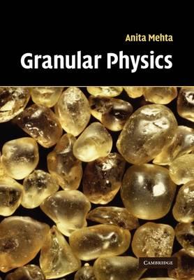 Granular Physics - Anita Mehta - cover