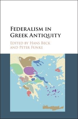 Federalism in Greek Antiquity - cover