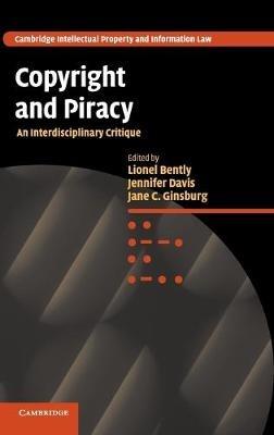 Copyright and Piracy: An Interdisciplinary Critique - cover