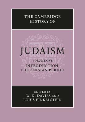 The Cambridge History of Judaism: Volume 1, Introduction: The Persian Period - cover