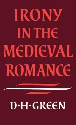 Irony in the Medieval Romance - cover