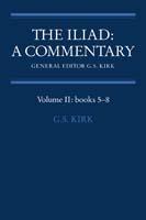 The Iliad: A Commentary: Volume 2, Books 5-8 - cover