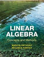 Linear Algebra: Concepts and Methods