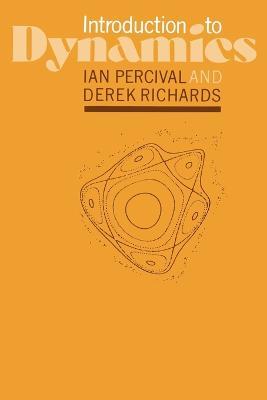 Introduction to Dynamics - I. C. Percival,D. Richards - cover