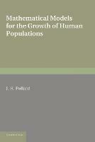 Mathematical Models for the Growth of Human Populations - J. H. Pollard - cover