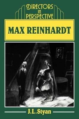 Max Reinhardt - John L. Styan - cover