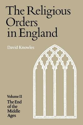 Religious Orders Vol 2 - David Knowles - cover