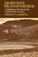 Morvern Transformed: A Highland Parish in the Nineteenth Century