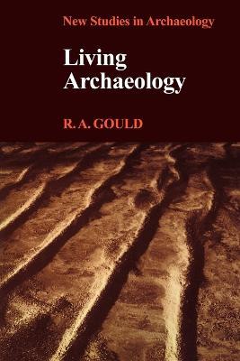 Living Archaeology - Gould - cover