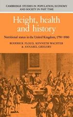 Height, Health and History: Nutritional Status in the United Kingdom, 1750–1980
