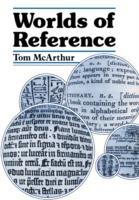 Worlds of Reference - Tom McArthur - cover