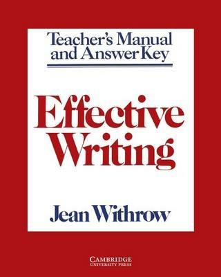 Effective Writing Teacher's manual: Writing Skills for Intermediate Students of American English - Jean Withrow - cover
