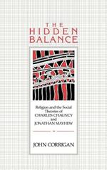 The Hidden Balance: Religion and the Social Theories of Charles Chauncy and Jonathan Mayhew