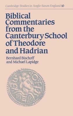 Biblical Commentaries from the Canterbury School of Theodore and Hadrian - cover