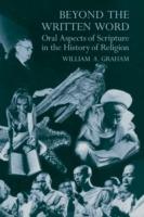 Beyond the Written Word: Oral Aspects of Scripture in the History of Religion