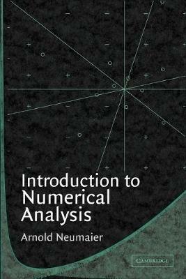 Introduction to Numerical Analysis - Arnold Neumaier - cover