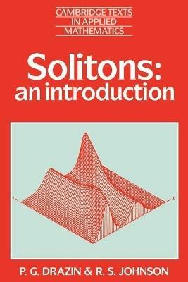 Solitons: An Introduction - P. G. Drazin,R. S. Johnson - cover