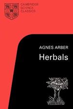 Herbals: Their Origin and Evolution