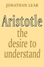 Aristotle: The Desire to Understand