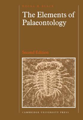 The Elements of Palaeontology - Rhona M. Black - cover