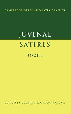 Juvenal: Satires Book I - Juvenal - cover