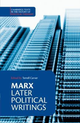 Marx: Later Political Writings - Karl Marx - cover