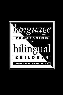 Language Processing in Bilingual Children - cover