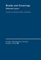 Braids and Coverings: Selected Topics - Vagn Lundsgaard Hansen - cover