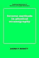 Inverse Methods in Physical Oceanography - Andrew F. Bennett - cover