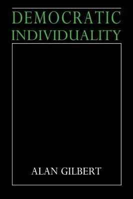 Democratic Individuality - Alan Gilbert - cover